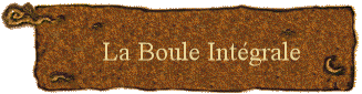 La Boule Intgrale